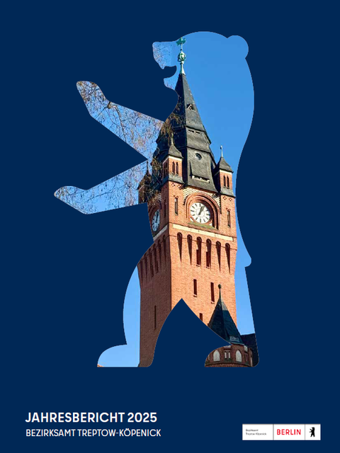 Titelbild Jahresbericht des Bezirksamtes 2025 - Umriss Berliner Bär mit dem Motiv des Rathauses Köpenick