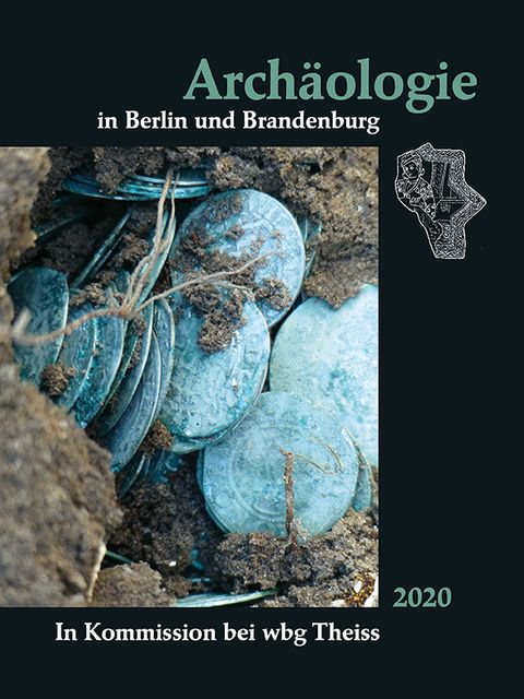 Publikation Archäologie in Berlin und Brandenburg 2020