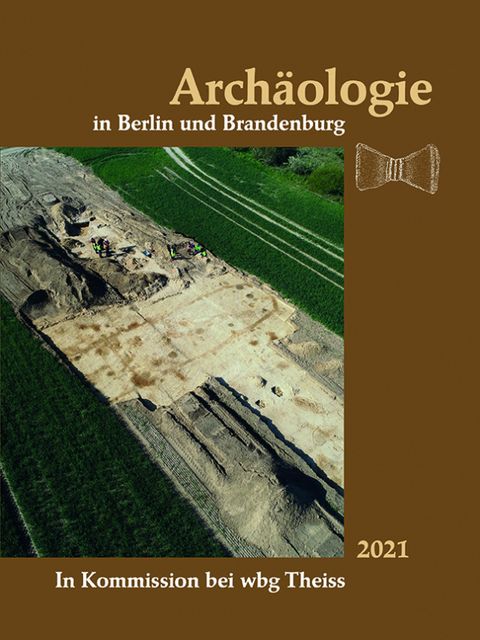 Publikation Archäologie in Berlin und Brandenburg 2021