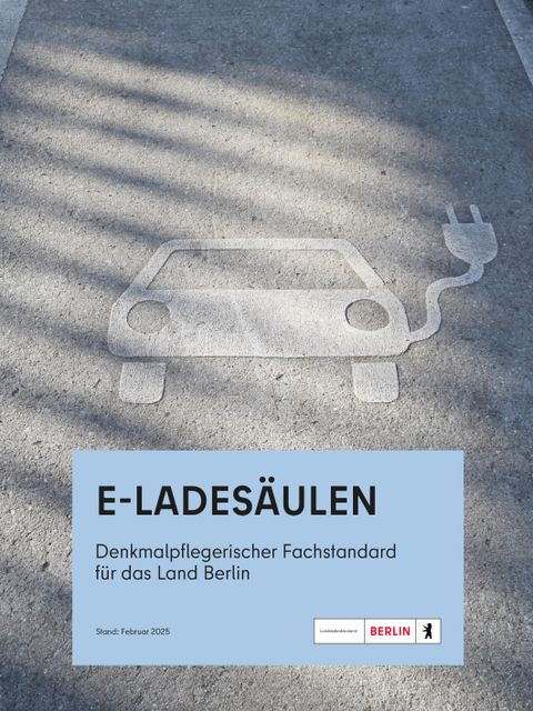 Denkmalpflegerischer Fachstandard E-Ladesäulen