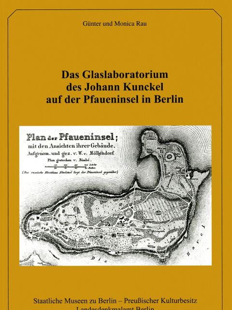 Das Glaslaboratorium des Johann Kunckel auf der Pfaueninsel in Berlin (Bild: Landesdenkmalamt Berlin)