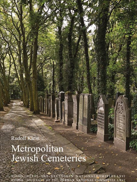Metropolitan Jewish Cemeteries of the 19th and 20th Centuries in Central and Eastern Europe (Bild: Landesdenkmalamt Berlin)