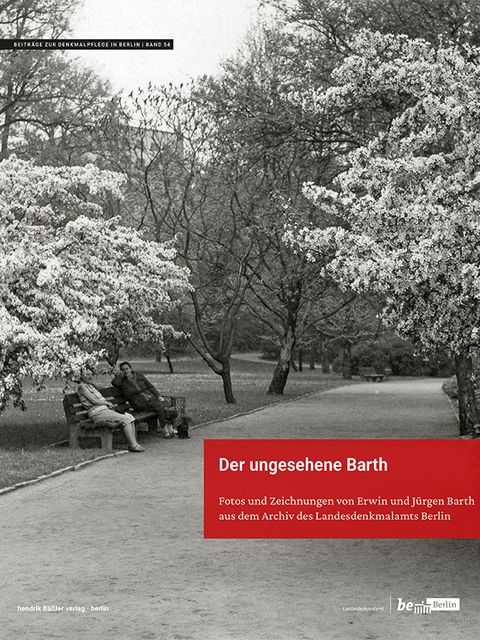 Der ungesehen Barth (Bild: hendrik Bäßler verlag, berlin)