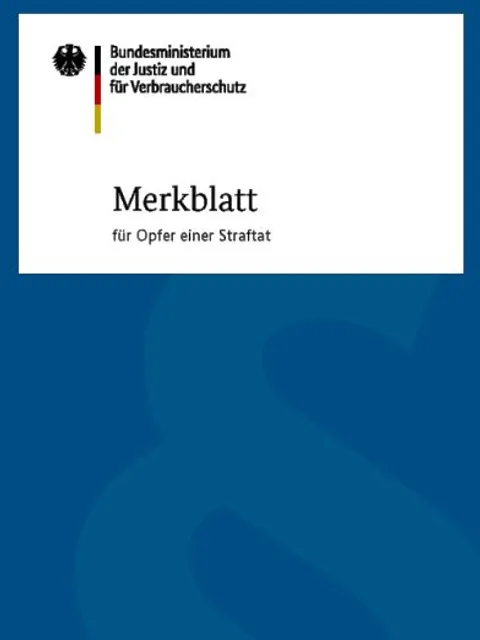 Merkblatt für Opfer einer Straftat