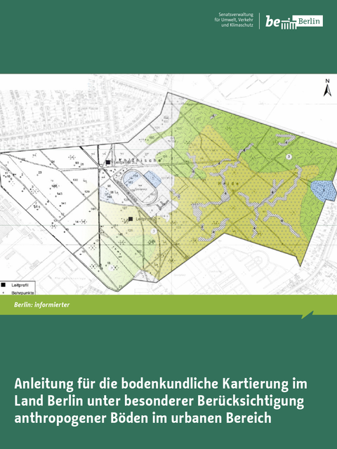 Anleitung für die bodenkundliche Kartierung für das Land Berlin