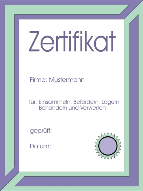 Musterurkunde Zertifikat Entsorgungsfachbetrieb (Bild: ZUS AGG)