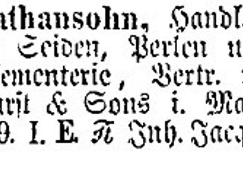 „Jacques Nathansohn, Handl. Roher und gefärbter Seiden, Perlen u. Artikel für die Passementerie, Vert. v. J & T Brocklehurst & Sons i. Macelesfield, C Kurstr. 29 Inh. Jacques Nathansohn.“ (Berliner Adressbuch 1890) (Bild: Berliner Adressbuch)