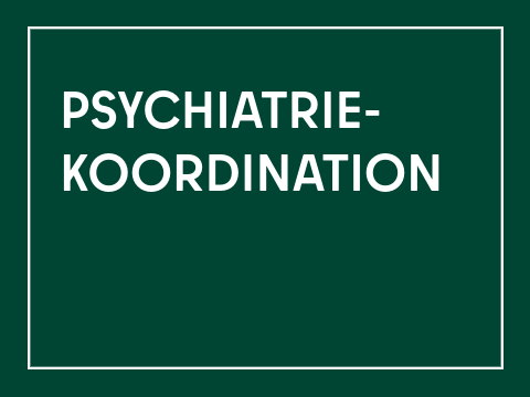 Kachel Schriftzug "Psychiatriekoordination": rechteckige Kachel, dunkelgrüner Hintergrund, weißer innenliegender Rahmen, weiße Schrift