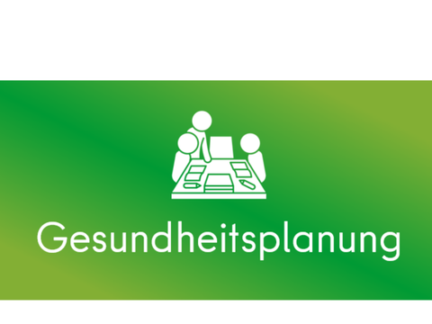 Gesundheitsplanung