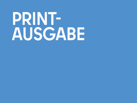 Teaser Print-Ausgabe 480x360.png