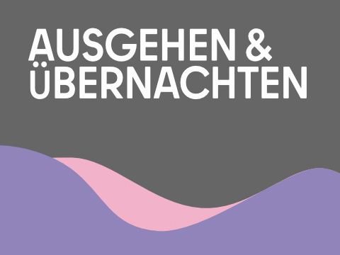 Teaser Ausgehen & Übernachten