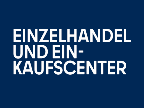 Teaser Einzelhandel und Einkaufscenter