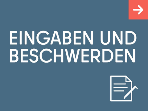 Eingaben und Beschwerden