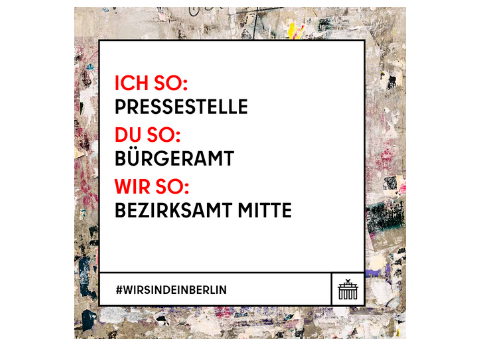 Ich so: Pressestelle, Du so: Bürgeramt, Wir so: Bezirksamt Mitte