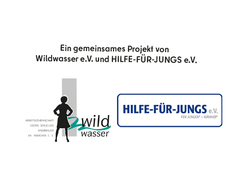 Ein gemeinsames Projekt von Wildwasser e.V. und HILFE-FÜR-JUNGS e.V.