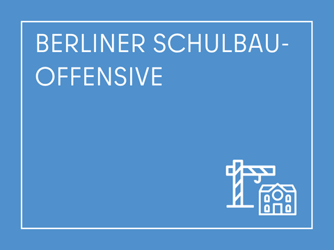 Kacheln Schulamt Berliner Schulbauoffensive
