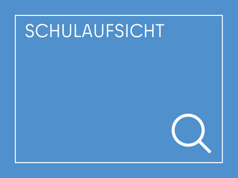 Kacheln Schulamt Schulaufsicht