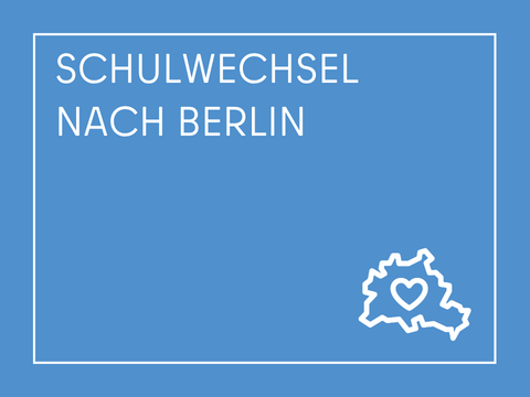 Kacheln Schulamt Schulwechsel-nach-Berlin