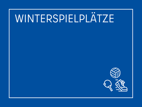 Kacheln Sportamt Winterspielplätze