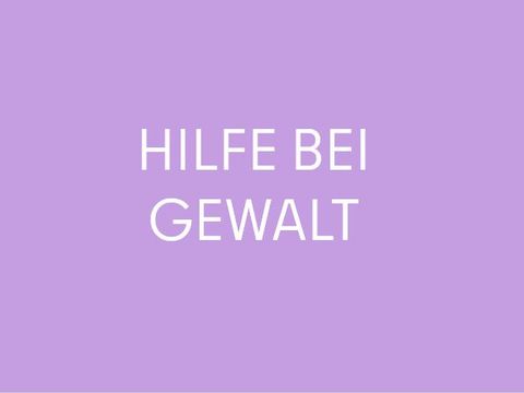 Hilfe bei Gewalt