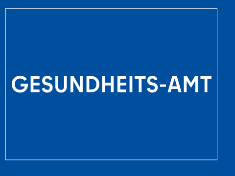 Kachel mit der Aufschrift Gesundheits-Amt