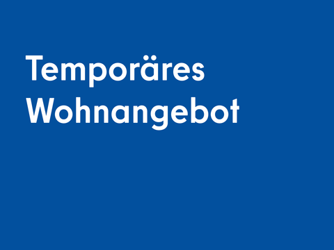 Temporäres Wohnangebot