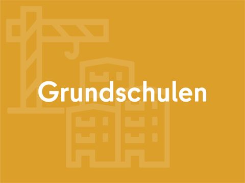 Grundschulen (Teaser: Text auf gelbem Hintergrund mit Kran- und Haus-Icon)