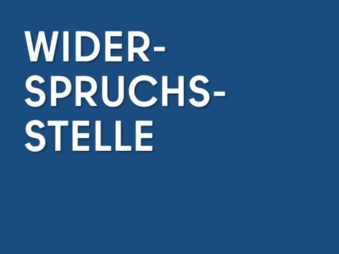 Widerspruchsstelle Kachel