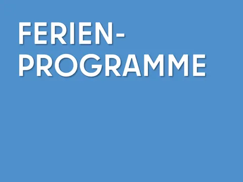 Ferienprogramme