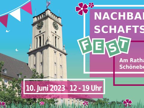 Gebäude mit rosa und grünen Grafikelementen und dem Text: Nachbarschaftsfest am Rathaus Schöneberg 10. Juni 2023 12 - 19 Uhr