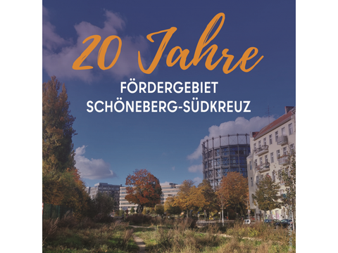 20 Jahre Fördergebiet Schöneberg-Südkreuz (Bild: Jahn, Mack & Partner)