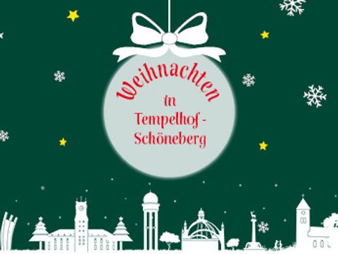 Weihnachten in Tempelhof-Schöneberg