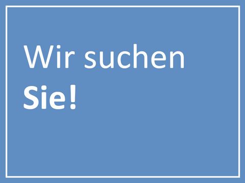 Kachel mit Text Wir suchen Sie