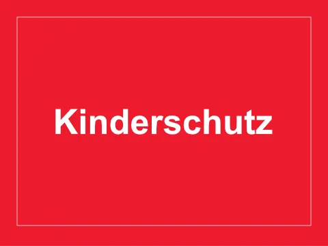 Rote Kachel mit der Aufschrift Kinderschutz