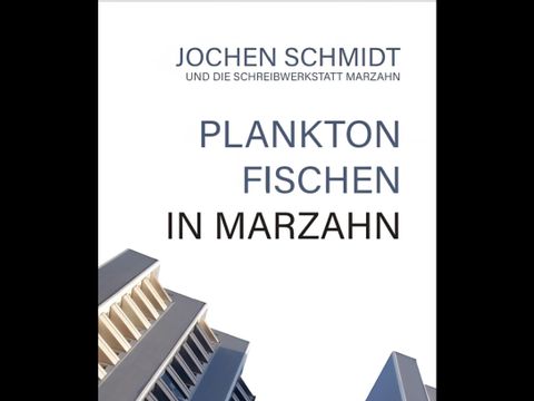 Cover des Buches "Plankton fischen in Marzahn"