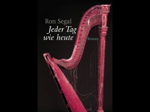 Buchcover "Jeder Tag wie heute" von Ron Segal