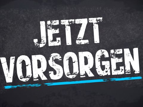 Kreidetafel mit Stempel und Jetzt vorsorgen
