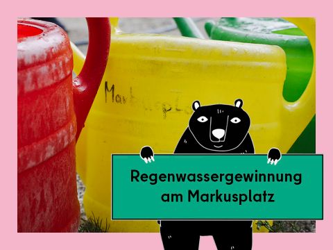 Vorschaubild für das Video Regenwassergewinnung – Beispiel vom Markusplatz. Abgebildet sind drei bunte Gießkannen.