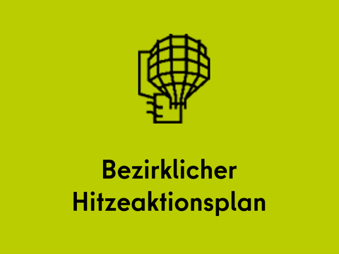 Bezirklicher Hitzeaktionsplan