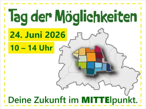 Tag der Möglichkeiten im Jobcenter Berlin Mitte am 24. Juni 2026 von 10-14 Uhr