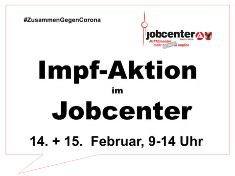 Impf-Aktion im Jobcenter Berlin Mitte