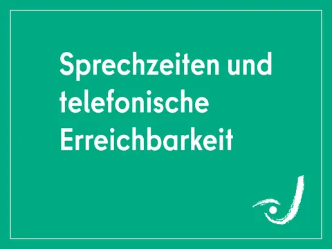 kachel Sprechzeiten und telefonische Erreichbarkeit