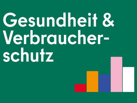 Gesundheits- und Verbraucherschutz