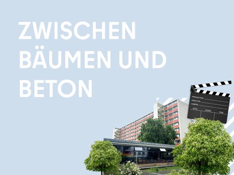 Bild des Mittendrin Projekts Foyer (Mitte) Zwischen Bäumen und Beton mit Filmklappe, Gebäuden und Bäumen