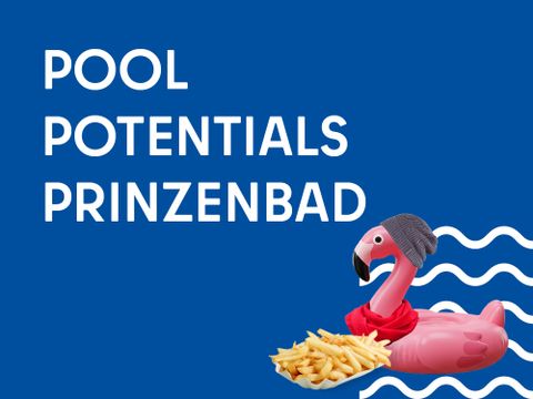 Bild des Mittendrin Projekts Genua e. V. Pool Potentials Prinzenbad mit rosa Gummiflamingo und Pommes