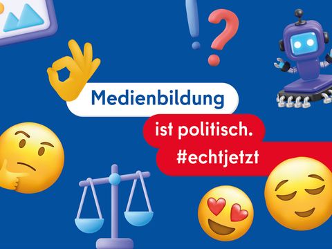 Text "Medienkompetenz isz politisch #echtjetzt" mit verschiedenen Illustrationen, z.B. nachdenkliches Smiley, Waage, Ausrufezeichen und Fragezeichen, Roboter und OK-Zeichen.