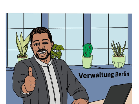 ein Mann am Schreibtisch hebt den Daumen, dahinter die Aufschrift: Verwaltung Berlin