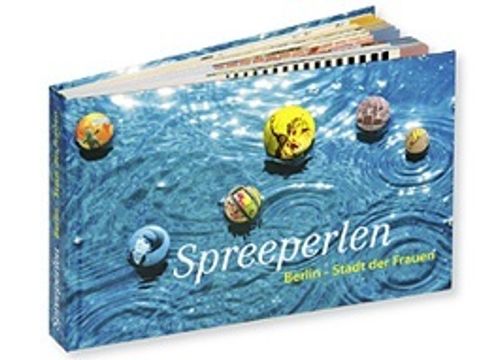 Das Buch Spreeperlen: Berlin - Stadt der Frauen
