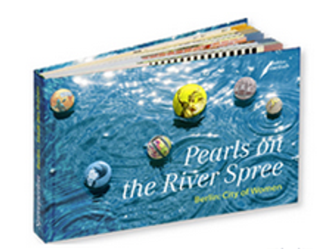 Cover Pearls on the River Spree. Berlin: City of Woman.