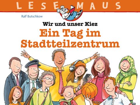 Coverbild des Heftes Lesemaus - Ein Tag im Stadtteilzentrum